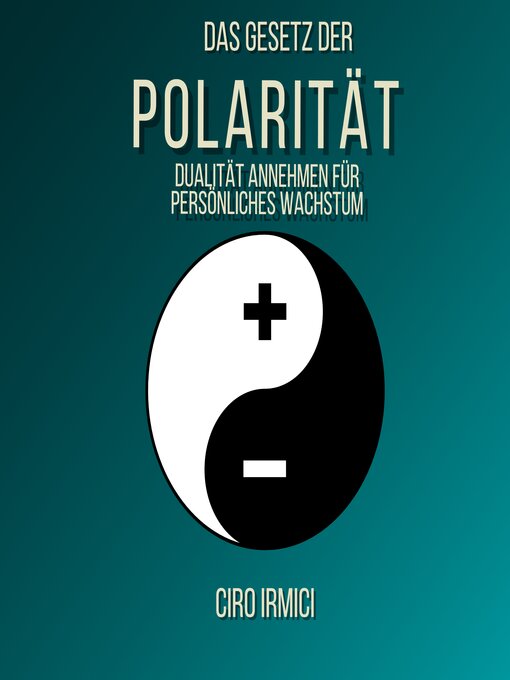 Title details for Das Gesetz der Polarität by Ciro Irmici - Available